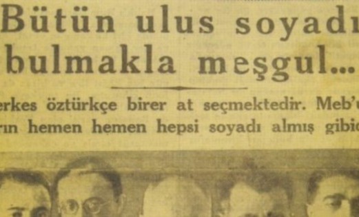 ​21 Haziran 1934: Bir Asimilasyon Aracı Olarak Soyadı Kanunu