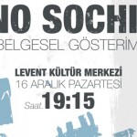 “No Sochi” Belgeseli İstanbul’da ilk Gösterimini yapıyor