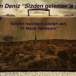 Valizleri hazırlayın, biletleri alın. 21 Mayıs yaklaşıyor…