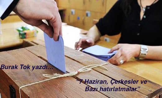 7 HAZİRAN, ÇERKESLER VE BAZI HATIRLATMALAR